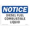 Signmission Sign, 7" H, 10" W, Rigid Plastic, Diesel Fuel Combustible Liquid Sign, Landscape, L-10997 OS-NS-P-710-L-10997 - alternate 1